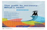 The path to recovery: What’s next? · 2020-04-20 · • The big question on everybody’s mind right now is how bad the economic downturn will be, and what kind of recovery lies