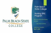 Palm Beach State College Nursing (RN) Program · Palm Beach State College Nursing (RN) ... College Level Examination Program (CLEP) can NOT be used for pre- ... practice exams available