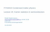 FYS3410 Condensed matter physics Lecture 18: Intrinsic … · • The periodicity of the crystal potential introduces band gaps in the free electron bands at the Brillouin zone boundaries