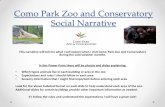 Como Park Zoo and Conservatory Social Narrative...• The hoof-stock animals are animals that have hooves for feet. African hoof stock animals have two indoor buildings for the cold