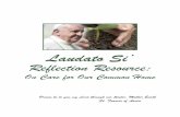 Laudato Si’ - WordPress.com · 2016-09-11 · Convener: Welcome to this first of five meetings on Pope Francis’ Encyclical Laudato Si’. Sessions consist primarily of quotes
