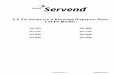 SV Series Parts · SV/SVi Series – 1 S & SVi Series Ice & Beverage Dispenser Parts List for Models SV-150 SV-175 SV-200 SV-250 SV-150i SV-175i SV-200i SV-250i Updated 5/22/14