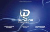 Adobe Photoshop PDF - Dynamiq Eng · trusted agile manufacturing partners to deliver a careful balance between mechanics, function ang aesthetics in under three weeks. EngU.oeering