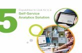 Qlik 5 Capabilites to Look for in a Self-Service Analytics ... · A self-service analytics solution enables people, processes, and technology to work together to uncover data insights.