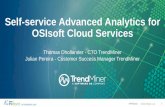 Self-service Advanced Analytics for OSIsoft Cloud Services · Market leader in self-service time series analytics for manufacturing Democratized Analytics. #PIWorld ©2019 OSIsoft,