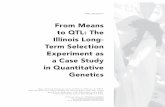 From Means to QTL: The Illinois Long- Term Selection ...cucurbitbreeding.com/wp-content/uploads/2016/04/... · Classical Quantitative Genetics, QTL Studies, Explana-tions of Long-Term