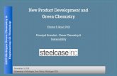 New Product Development and Green Chemistry€¦ · New Product Development and Green Chemistry Clinton S. Boyd, PhD Principal Scientist – Green Chemistry & Sustainability November