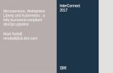 InterConnect Microservices, Websphere 2017 fully buzzword ......Cloud Native and Microservices: The journey Single Container Single Service Microservices App Single Developer (experimentation)
