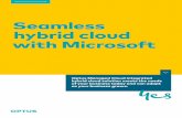 Seamless hybrid cloud with Microsoft - Optus ... Optus Managed Cloud integrated hybrid cloud solution