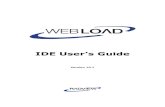 IDE User’s Guide - RadView Software · WebLOAD IDE User's Guide i ... quick start section containing instructions for getting started quickly with WebLOAD using the RadView Software