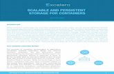 SCALABLE AND PERSISTENT STORAGE FOR CONTAINERS · 2018-07-05 · SCALABLE AND PERSISTENT STORAGE FOR CONTAINERS INTRODUCTION While container technology has only been available for