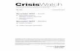 November –2014 Trends · 2016-05-03 · CrisisWatch N°136 International Crisis Group, 1 December 2014 Page 5 gion, one protester died. At least fifteen reported killed 28-29 Nov