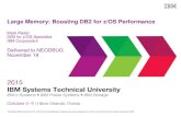 Large Memory: Boosting DB2 for z/OS Performance · Large Memory: Boosting DB2 for z/OS Performance Mark Rader DB2 for z/OS Specialist IBM Corporation Delivered to NEODBUG November
