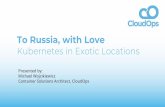 To Russia, with Love - cncf.io FluentD | 30 Best FluentD image: fluent/fluentd-kubernetes-daemonset:v1.1.3-debian-elasticsearch