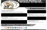 U E L HAL Samuel Hallerud A M L E R S U Education D The ...likenota.com/.../2018/07/SamuelHallerud_Resume.pdf · Kirkwood - Graphic Designer August 2013 • Worked with marketing
