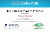 Big Data Learning in Prac - Nottinghampszit/download/BenelearnDemoBigData.pdfSpark vs. hadoop 22 274 157 106 197 121 87 143 61 33 0 50 100 150 200 250 300 25 50 100) Number of machines