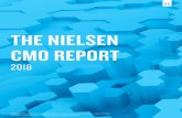 THE NIELSEN CMO REPORT · 2019-05-29 · THE NIELSEN CMO REPORT | 2018 EVALUATING DIGITAL & TRADITIONAL MEDIA DIGITAL MEDIA Respondents made it very clear how important digital media