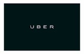 UBER: A TECHNOLOGY COMPANY 300+ CITIES€¦ · // UBER: A TECHNOLOGY COMPANY Paris, 2008 San Francisco, 2010 Burlington, 2014 300+ CITIES 50+ COUNTRIES 6 CONTINENTS 1M+ TRIPS/DAY