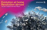 Evolution at home Revolution abroad - Pitney Bowes US · Evolution at home Revolution abroad 3 The 1 lobal Ecommerce Reort This is the first report to comprehensively analyze the