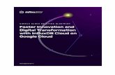 Faster Innovation and Digital Transformation with...Faster Innovation and Digital Transformation with InfluxDB Cloud on Google Cloud Cloud services is a fast-growing market and an