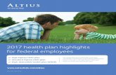 2017 health plan highlights for federal employees · 2017 health plan highlights for federal employees High Option HMO plan Standard Option HMO plan High-deductible health plan (HDHP)