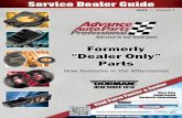 Formerly “Dealer Only” Parts - Dorman Products...Additional Coverage for Chrysler Tumblers allow for use of the original key, eliminating the need for reprogramming 924-709 Aspen,