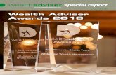 May 2018 Wealth Adviser Awards 2018 · 2018 Wealth Adviser awards have all noted that client demands are changing and it is easy to see that the old traditional wealth management