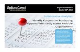 Collaborative Analytics Cooperative Purchasing Easily ...€¦ · maverick buying, identify cooperative purchasing opportunities. TRANSPARENCY Effortlessly publish meaningful financial
