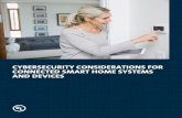 CYBERSECURITY CONSIDERATIONS FOR CONNECTED SMART HOME ...€¦ · IDC Research estimates that the global market value for ... 2017, and will increase to $1.29 trillion by the year
