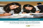 Enhancing adolescent wellbeing, learning and opportunities · Putting SDG4 into practice: Enhancing adolescent wellbeing, learning and opportunities Inclusive and equitable quality