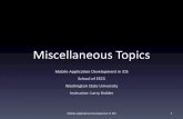 Miscellaneous Topics - Washington State Universityholder/courses/MAD/slides/99-Misc.pdf · Outline •Access app info •Rename app and Xcode project •Add app icons (updated 1/17/20)