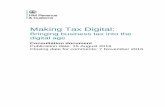 Making Tax Digital - gov.uk...Making Tax Digital is at the heart of this transformation. All individuals and small businesses will have access to simple, secure and personalised digital