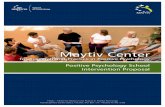 Maytiv Center - Wholebeing Institute€¦ · Maytiv Center Maytiv (Hebrew for “Doing Good”) was established in 2010 at IDC Herzliya, Israel by Dr. Tal-Ben Shahar, an eminent Positive