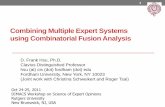 Combining Multiple Expert Systems using Combinatorial ...dimacs.rutgers.edu/archive/Workshops/ExpertOpinion/Slides/Hsu.pdf · Combining Multiple Expert Systems using Combinatorial