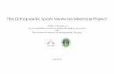 The Orthopaedic Sports Medicine Milestone Project · Basic Science: gross anatomy, microanatomy, rehabilitation and kinesiology, pathophysiology, tissue healing, inflammation, and