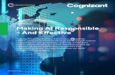 Making AI Responsible – and Effective · To bring AI into the business mainstream, companies . need to complement their technology advances with a focus on governance that drives