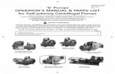 OPERATION AND ‘S’ Pumps 2009 OPERATOR’S MANUAL & PARTS ... · 3 WARNING The engine exhaust from this product contains chemicals known to the State of California to cause cancer,