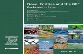 Novel Entities and the GEF - Environmental Law …...Novel Entities and the GEF Background Paper June 2018 David Rejeski Director, Technology, Innovation and the Environment Program
