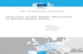 Overview of the Maker Movement in the European Union ... The ^maker movement _ is celebrated as a driver