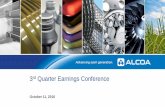 2nd Quarter Earnings Conference - Arconic · 3rd Quarter Earnings Conference October 11, 2016. ... This presentation contains statements that relate to future events and expectations