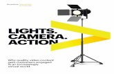 Lights. Camera. Action. - Accenture · LIGHTS. CAMERA. ACTION. Why quality video content gets customers engaged in an increasingly virtual world. 50%+ of B2B marketers prioritizing