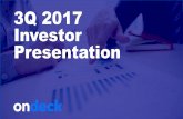 3Q 2017 Investor Presentation · Investor Presentation. This presentation, including the accompanying oral presentation (collectively, this “presentation”),does not constitute