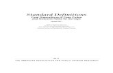 Standard Definitions - ESOMAR...2 About this report Standard Definitions is a work in progress; this is the seventh major edition. The American Association for Public Opinion Research