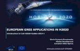 EUROPEAN GNSS APPLICATIONS IN H2020 to Galileo... · EUROPEAN GNSS APPLICATIONS IN H2020. Agenda R&D in the European GNSS Agency FP7- experience and results ... Exploitation of Galileo