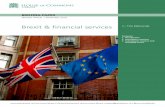 Brexit & financial services · 6 Brexit & financial services . resources as needed in order to provide credit, to support markets and to supply other financial services to the real