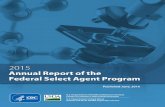 Federal Select Agent Program - 2015 Report Erratum · 2020-04-08 · 2015 Federal Select Agent Program Annual Report . 2015 FSAP Annual Report Page 5 of 31 . The top 10 most identified