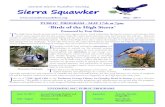 Central Sierra Audubon Society Sierra Squawker · 2017-05-01 · Central Sierra Audubon Society - CSAS Chapter of the National Audubon Society P.O. Box 3047, Sonora, CA 95370 General