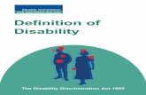 Definition of Disability - Equality Commission for ... and Se… · 1. What the Disability Discrimination Act 1995 means by disability This booklet outlines what Part One of the Disability