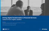 Driving Digital Transformation in Financial Services · 2019-09-26 · Source: Data-Driven Transformation Study, Sponsored by NetApp, April 2019 US45409019WP 3 IDC InfoBrief – Driving