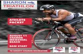 Sharon Tri Athlete Packet 2019 - New England's best ...€¦ · Race BBQ and wetsuit giveaways LEARN MORE 05 RACE SCHEDULE Always a good look ahead, arrive early for the best spots